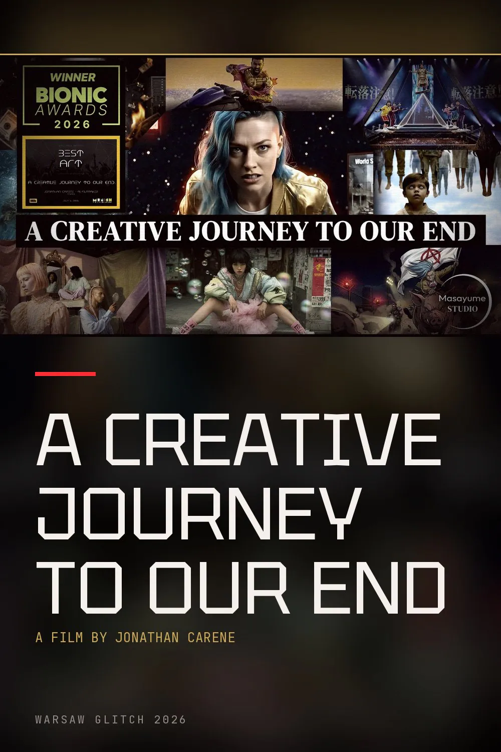A Creative Journey to Our End