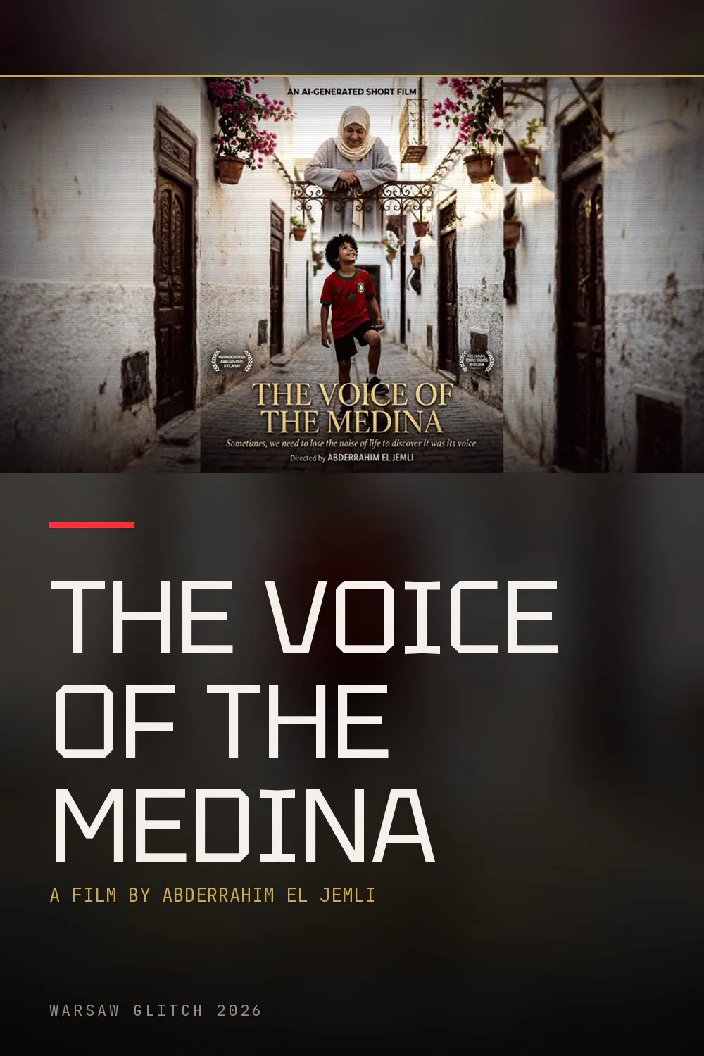 The Voice of the Medina